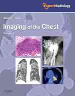 胸部：エキスパート画像診断シリーズ（全２巻）<br>Imaging of the Chest (2-Volume Set) (Expert Radiology Series) （1ST）
