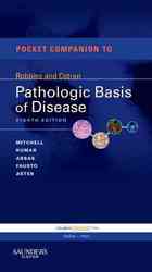 ロビンス＆コトラン疾病の病理学的基礎：ポケット便覧（第８版）<br>Pocket Companion to Robbins and Cotran Pathologic Basis of Disease （8TH）