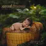 Sweet Dreams : Expressions of Hope for Our Children