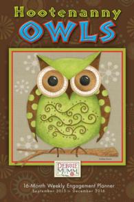 Hootenanny Owls Weekly 2016 Calendar （16M EGMT S）