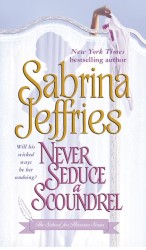 Never Seduce a Scoundrel : The School for Heiresses Series Vol. 1 -- Paperback / softback