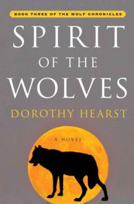 Spirit of the Wolves (Wolf Chronicles)