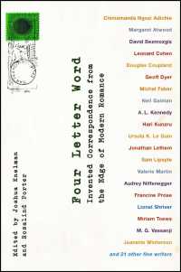 Four Letter Word : Invented Correspondence from the Edge of Modern Romance （Reprint）