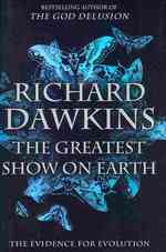 リチャード・ドーキンス『進化の存在証明』（原書）<br>The Greatest Show on Earth : The Evidence for Evolution