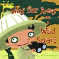 Way Far Away on a Safari