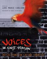 Voices in First Person : Reflections on Latino Identity （1ST）