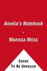 Amelia's Notebook (Amelia) （Reprint）