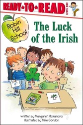 The Luck of the Irish : Ready-to-Read Level 1 (Robin Hill School)