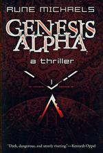 Genesis Alpha: A Thriller