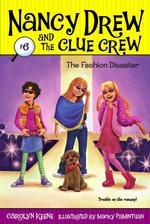 The Fashion Disaster (Nancy Drew and the Clue Crew)