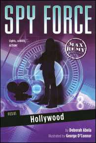 Mission: Hollywood (Spy Force") 〈4〉