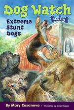 Extreme Stunt Dogs (Dog Watch)