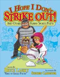 I Hope I Don't Strike Out : And Other Funny Sports Poems