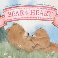 Bear of My Heart （Board Book）