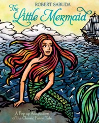 ロバート・サブダ「人魚姫」（仕掛け絵本）<br>Little Mermaid