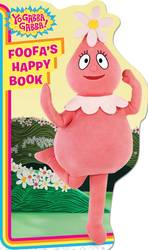 Foofa's Happy Book (Yo Gabba Gabba!) （BRDBK）