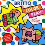 Color Play! : An Interactive Pop Art Book （ACT CLR IN）