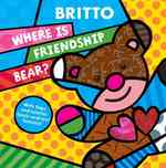 Where Is Friendship Bear? （LTF MUS NO）