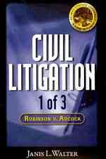Robinson V. Adcock (Civil Litigation Case Study) （1 CDR）