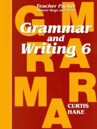 Grammar and Writing 6 : Answer Keys and Tests （TCH）