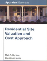 Residential Site Valuation and Cost Approach (Appraisal Essentials)