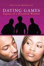 Dating Games: Expose of a Divorced Woman