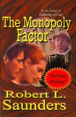 The Monopoly Factor