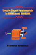 Electric Circuit Fundamentals in MATLAB and SIMULINK