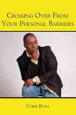 Crossing Over From Your Personal Barriers