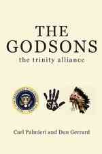The Godsons: The Trinity Alliance