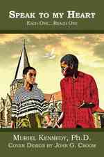 Speak to My Heart: Each One...Reach One