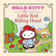Little Red Riding Hood (Hello Kitty Storybook)