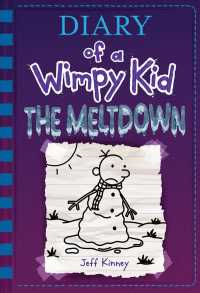 The Meltdown (Diary of a Wimpy Kid)