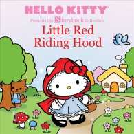 Little Red Riding Hood (Hello Kitty) （Reprint）
