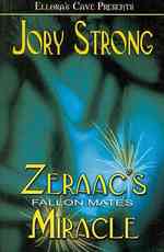 Zeraac's Miracle : Fallon Mates