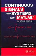 Matlabを利用した連続的な信号およびシステム（第2版）<br>Continuous Signals and Systems with Matlab （2ND）