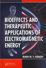 Bioeffects and Therapeutic Applications of Electromagnetic Energy （1ST）