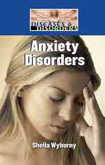 Anxiety Disorders (Diseases & Disorders) （Library Binding）