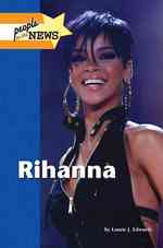 Rihanna (People in the News) （Library Binding）