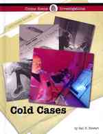 Cold Cases (Crime Scene Investigations) （Library Binding）