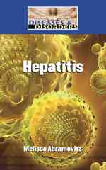 Hepatitis (Diseases & Disorders)