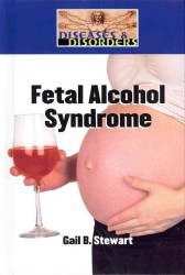 Fetal Alcohol Syndrome (Diseases & Disorders)