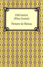 Old Goriot Pere Goriot