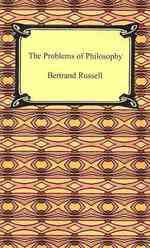 The Problems of Philosophy
