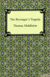 The Revenger's Tragedy