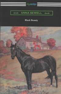 Black Beauty : The Autobiography of a Horse
