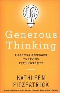 Generous Thinking : A Radical Approach to Saving the University