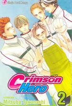 高梨みつば「紅色HERO」（英訳）Vol. 2<br>Crimson Hero 2 (Crimson Hero)