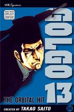 さいとうたかを「ゴルゴ13」（英訳）Vol. 4<br>Golgo 13 4 (Golgo 13) （1ST）