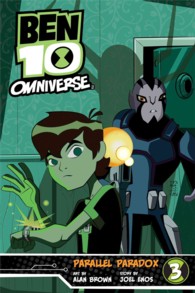 Ben 10 Omniverse 3 : Parallel Paradox (Ben 10 Omniverse)